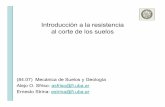 Introducción a la resistencia al corte de los suelosmaterias.fi.uba.ar/6408/203 Resistencia al corte.pdf · Ángulo de fricción interna • Experiencia: ... del suelo • Como el