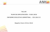 TALLER PLAN DE EXPLOTACIÓN PLEX 2016 INFORME · PDF fileEL CONTRATISTA no entrega el Plan de Explotación en la fecha establecida en el ... TALLER PLEX/PD 2016 e IES 2015 II Tabla