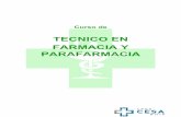 TECNICO EN FARMACIA Y PARAFARMACIA - …institutocesa.com/wp-content/uploads/2016/08/TECNICO-EN-FARMAC… · Trabajo (FCT). Objetivos del curso ... Oficina de farmacia -Administración