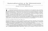 cdigital.uv.mxcdigital.uv.mx/bitstream/123456789/787/2/1999112P9.pdf · Introducción a la literatura mexicana José Luis Martínez Las tres grandes épocas a primera peculiaridad