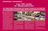 Las TIC ante la dependencia - · PDF fileReunión del Consejo Territorial de la Dependencia, ... tará la atención sociosanitaria a las personas que están en situación de dependencia"
