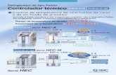 Refrigerador de tipo Peltier Controlador térmico ...content2.smcetech.com/pdf/HEC_ES.pdf · Refrigerador de tipo Peltier Controlador térmico Controla el fluido circulante a una