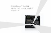 MiniMed 640G Guía del usuario del sistema · PDF fileDerechos de autor y marcas comerciales ©2015 Medtronic MiniMed, Inc. Reservados todos los derechos. CareLink™, Guardian™,
