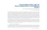 Coordinación de la Investigación Científica (CIC) · PDF filecompite por financiamiento para proyectos en México y ... los ciudadanos que con sus impuestos financian el quehacer
