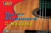Nueva Maqueta Flamenco - obser · PDF fileMomento Flamenco en una Peña. P r o v i n c i a d e B a d a j o z 9 ... sísima taranta: “A Murcia yo voy por manza- ... con la guitarra