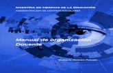 Manual de organización Docente · PDF fileFilosofía Institucional La Universidad ICEL, en su calidad de institución educativa, expone los principios