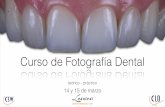 Curso de Fotografía Dental - ladentformacion.com dental LADENT.pdf · Objetivos del curso Objetivos!! •!Brindar al profesional nociones básicas tanto de fotografía general como