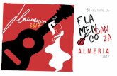 Calendario 51 Festival de Flamenco Y DANZA de Almería ... · PDF fileEntre otros motivos porque almeriense es el creador de la guitarra en su concepción actual, ... de Flamencología