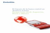 El futuro de la banca móvil en América Latina Perspectivas ... · PDF fileProgreso de la banca móvil 8 ... la inserción móvil en América Latina ha crecido a pasos agigantados.