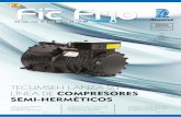 89 Fic Frio - Jul Ago Set 2014 - ESP - tecumseh.com/media/South-America/Files/Fic-Frio-Magazines/... · EXPEDIENTE 3 E l lanzamiento de la línea de compresores semi-herméticos de