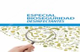 EspEcial biosEguridad DESINFECTANTES · PDF fileEspEcial biosEguridad DESINFECTANTES junio 2015 “Especial Bioseguridad” DESINFECTANTES aDESINFECTANTE de élite bactericida, fungicida,