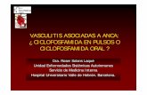 CICLOFOSFAMIDA ORAL O BOLUS EN ANCA VL - La  · PDF fileTratamiento Vasculitis Asociadas a ANCA ... vejiga ( x 33, > 7-10 a), linfoma ... fallo menos probable en la inducción de