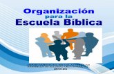 Biblica... · Procurar que las iglesias mejoren sus programas de enseñanza en las ... 5. Estimular a la iglesia local a ... administrativa de la iglesia local y en ...