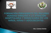 Dra. Carmen Hermo -  · PDF filePROGRAMA OFICIAL ESTABLECIDO PARA LA EDUCACIÓN REGULAR. ... DESARROLLO INTEGRAL DEL NIÑO, NIÑA Y ... Diapositiva 1 Author: Lorenzo