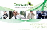 En 2008 la empresa fue elegida como “La empresa ... · PDF fileEl Ecosistema Denwa es de vital importancia para el crecimiento futuro ... Se implantaron 102 sucursales y agencias