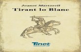 Tirant lo Blanc -  · PDF filede Tirant lo Blanc, impresa a Valladolid per Diego de Gumiel l'any 1511. Publicat a  . Índex