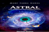 Astral - Ediciones Amatistaedicionesamatista.com/wp-content/uploads/2016/12/Astral-8... · 13 Astral - Una aventura multidimensional atrevemos a bucear, para recuperar esos cofres
