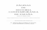 PÁGINAS DE HISTORIA CONTEMPORÁNEA DE ESPAÑA · PDF fileHISTORIA CONTEMPORÁNEA DE ESPAÑA ... estudiar, desde distintas perspectivas, ... - En 1923, el Rey percibió el