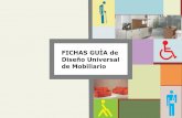 FICHAS GUÌA de Diseño Universal de Mobiliario - sid.usal.essid.usal.es/idocs/F8/FDO19231/fichas_guia_mobiliario.pdf · diseño y la fabricación de muebles o productos que puedan
