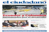 Ecuador y Colombia - · PDF fileEdición 146 / 25 de noviembre 2013 / 100.000 ejemplares / elciudadano.gob.ec ... importancia que el proyecto Chon-gón ... la matriz productiva”,