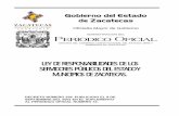 LEY DE RESPONSABILIDADES DE LOS SERVIDORES …docs.mexico.justia.com.s3.amazonaws.com/estatales/zacatecas/ley-de... · tipos y grados considerados por esta ley como nepotismo; o para