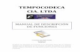 TEMPOCODECA CIA. LTDA - repositorio.utn.edu.ecrepositorio.utn.edu.ec/bitstream/123456789/4415/4/04 IND 031 Manual... · 2 DEPARTAMENTO GERENCIAL IDENTIFICACIÓN DEL PUESTO (GERENTE