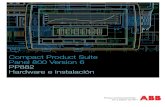 Compact Product Suite Panel 800 Version 6 Hardware e ... · PDF fileSección 6 - Dibujos del panel de operador Conectores ... Conectores X1/X100 Phoenix AWG 30–12 5-7 Conectores