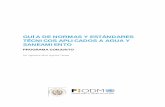 guía de normas y estándares técnicos - mdgfund.org Guate_Normas y... · Página 3 1. INTRODUCCIÓN La finalidad principal de las Guías para la calidad del agua potable y el saneamiento