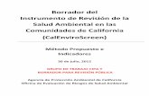 Borrador del Instrumento de Revisión de la Salud Ambiental ... · PDF fileBorrador del Instrumento de Revisión de la Salud Ambiental en las Comunidades de California (CalEnviroScreen)