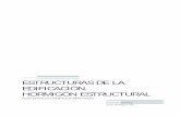ESTRUCTURAS DE LA EDIFICACIÓN. HORMIGÓN  · PDF fileInstrucción EHE-08 para el hormigón estructural y con la aplicación de los procedimientos