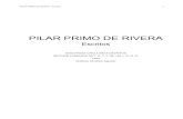 PILAR PRIMO DE RIVERA - maalla.es Primo de Rivera.pdf · PILAR PRIMO DE RIVERA – Escritos - 2 - DISCURSOS " ... Nosotros queremos una Patria que sea casa y nave, cimiento y movimiento,