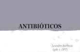 ANTIBIÓTICOS -  · PDF fileclasificación por Mec. Acción: 1. inhibidores de la formación de la pared bacteriana 2. inhibidores de la síntesis proteica 3. inhibidores de la