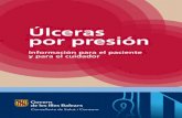 Úlceras por presión. Información para el paciente y para ... · PDF fileSubdirección Asistencial de Enfermería. Servicio de Salud de las Illes Balears Úlceras por presión. Información