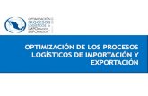 OPTIMIZACIÓN DE LOS PROCESOS LOGÍSTICOS DE  · PDF fileMEDIO DE TRANSPORTE EN EL PAÍS Carretero y ferroviario