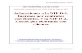 Aclaraciones a la NIF D-1, Ingresos por contratos con ... · PDF fileACLARACIONES A LAS NIF D-1 Y NIF D-2 © D. R. CINIF ACLARACIONES A LAS NIF D-1 Y NIF D-2 – 5 Aclaraciones a la