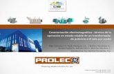 Presentación de PowerPoint - · PDF fileInicia coinversión con General Electric y la fabricación de transformadores de Potencia ... 2. R . Retos: Escalas de modelación . Regímenes