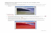 Gimp – Tercera tanda de ejercicios - Aprendemos tecnología · PDF filePRACTICA X: Arreglar color de imágenes Ejemplos de aplicación de las herramientas de ajuste del Gimp Tenemos