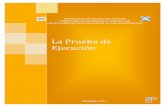 La Prueba de Ejecución - Asesoría de Educación Musical ...educacionmusicaldesantacruz.weebly.com/uploads/1/5/0/9/15097922/... · Formato de la prueba 8 Para su construcción 9