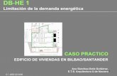 DB HE 1 - coavn. · PDF file1 EDIFICIO DE VIVIENDAS EN BILBAO/SANTANDER CASO PRACTICO DB-HE 1 Limitación de la demanda energética Ana Sánchez-Ostiz Gutiérrez. E.T.S. Arquitectura