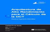 Arquitectura de Alto Rendimiento para el Cálculo de la · PDF fileA partir de esta información se ha propuesto una arquitectura de cálculo de ... El cálculo directo de la 2-D DCT