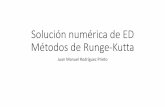 Solución numérica de ED Métodos de Runge-Kutta · PDF fileMétodo de Heun •Con el método de Heun integre desde x=0 hasta x=4 con un tamaño de paso igual a h=1 •Recuerde que