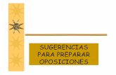 Sugerencias para preparar oposiciones - zaharra.steilas.euszaharra.steilas.eus/dok/nafarroa/Sugerenciasprepararoposiciones.pdf · SUGERENCIAS PARA LA FASE OPOSICIÓN Ideas que activen