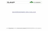 SAP -   · PDF fileSAP Último cambio el: 1 de 33 9/04/a 16:26 Nombre de Archivo: Circuito de inversiones en proceso Último cambio por: Equipo FI INVERSIONES EN SALAS