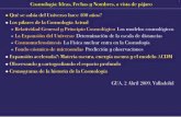 Cosmología: Ideas, Fechas y Nombres, a vista de pájaro · PDF fileCronograma de la historia de la Cosmología GUA, 2 Abril 2009, Valladolid 1. 2 ... Principio Cosmológico Perfecto
