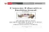 Consejo Educativo Institucional - .: UGEL 03 · PDF file2 La Comunidad Educativa está conformada por estudiantes, padres de familia, profesores, directivos, administrativos, exalumnos