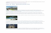 ISLA DE MARGARITA - cela-ve.comcela-ve.com/files/PDF/Guía de la Isla de Margarita Venezuela.pdf · Las calles en la isla son muy buenas, ... Playa Manzanillo, y Punta Arenas, en