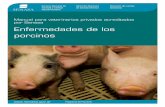 Enfermedades de los porcinos - ciap.org.ar y... · foco fue registrado en el año 1999 y luego de un arduo ... Uno de sus principales objetivos es evitar la aparición ... Enfermedades