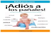Adiós a los pañales - rarchivoszona33 · PDF file- 2 - Adiós a los pañales Un libro de ayuda y orientación para padres Cristina García Edukame.com