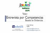 Taller: Entrevista por Competencias - …salud.sgc.udhvirtual.com/doc/Entrevista por Competencias basado e… · Entrevista por Competencias Jorge Quispe KAM jorge.quispe@insolution.pe