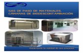 SAS DE PASO DE MATERIALES, CÁMARAS DE …steriltech.net/gi_es/files/CATALOGO-GENERAL-SAS.pdf · SAS durante las tareas de carga y descarga de los materiales, se filtra ... • Diseño